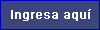 IngresaAquí