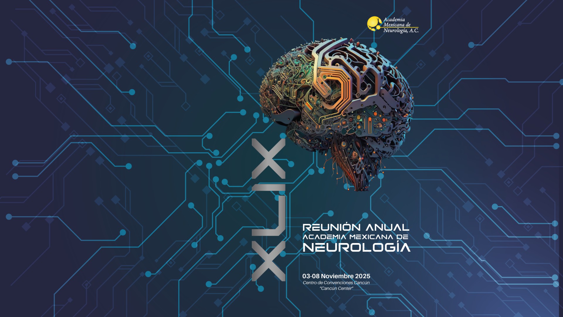 XLIX Reuni&oacute;n Anual de la Academia Mexicana de Neurolog&iacute;a 2025