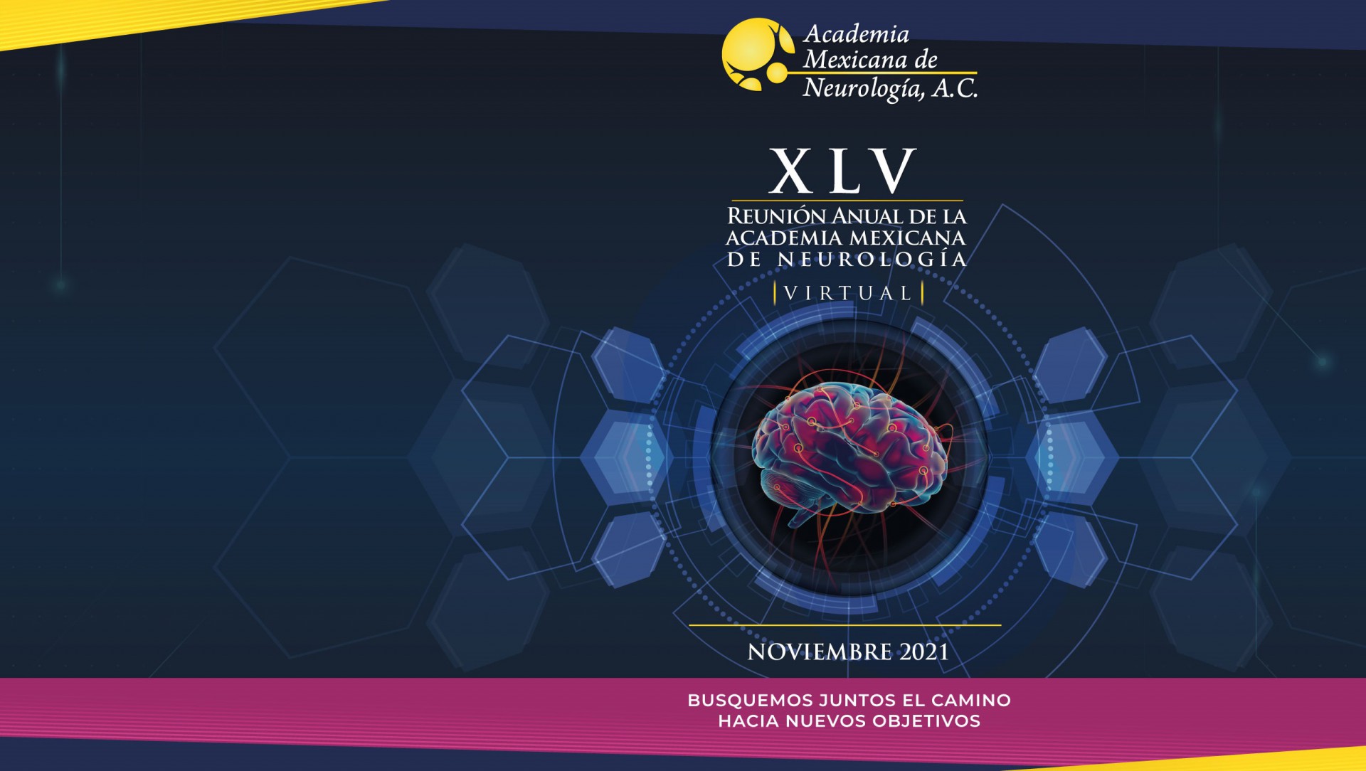 XLV Reunión Anual de la Academia Mexicana de Neurología VIRTUAL